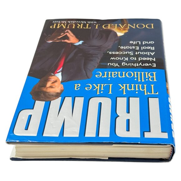 Trump Think Like A Billionaire Book HC DJ 2004 First Edition President USA - Picture 2 of 10